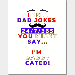 I Tell Dad Jokes 24/7/365 - Design 3 Posters and Art